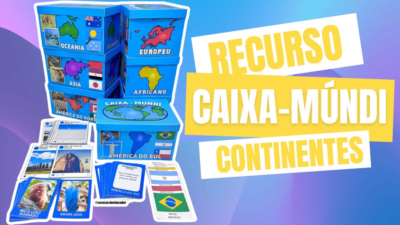 Caixa-Múndi - Aprendendo sobre os continentes