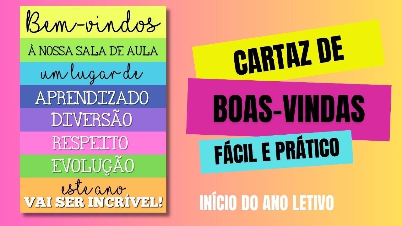 Cartaz de Boas-Vindas - volta às aulas