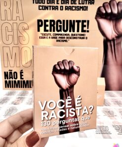 Você é Racista? 130 Perguntas Reflexivas