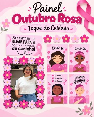 Painel Outubro Rosa - Toque de Cuidado