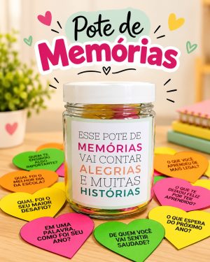 Pote de Memórias –  Encerramento Escolar